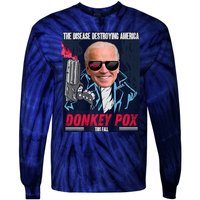 Donkey Pox The Disease Destroying America Funny Biden Meme Tie-Dye Long Sleeve Shirt