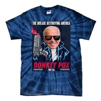 Donkey Pox The Disease Destroying America Funny Biden Meme Tie-Dye T-Shirt