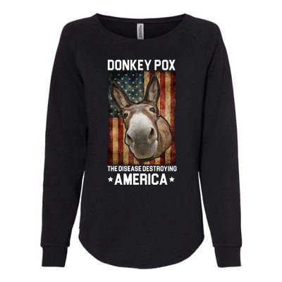 Donkey Pox The Disease Destroying America Funny Womens California Wash Sweatshirt