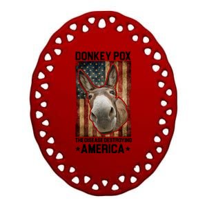 Donkey Pox The Disease Destroying America Funny Ceramic Oval Ornament