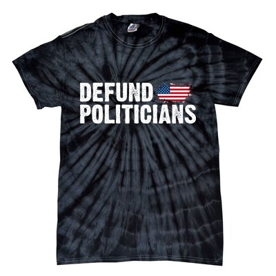 Defund Politicians United States Vintage Flag Tie-Dye T-Shirt