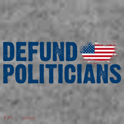 Defund Politicians United States Vintage Flag T-Shirt