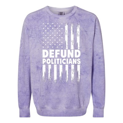 Defund Politicians USA Flag Colorblast Crewneck Sweatshirt