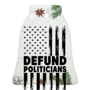 Defund Politicians USA Flag Ceramic Bell Ornament