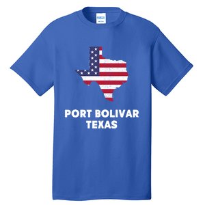 Distressed Patriotic Usa Flag Port Bolivar Texas Meaningful Gift Tall T-Shirt