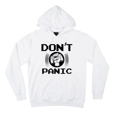 Don't Panic Video Gamer Hoodie