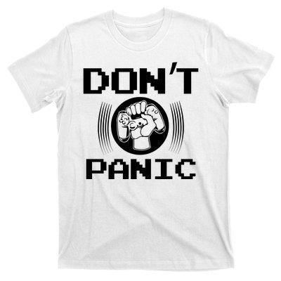 Don't Panic Video Gamer T-Shirt