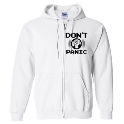 Don't Panic Video Gamer Full Zip Hoodie