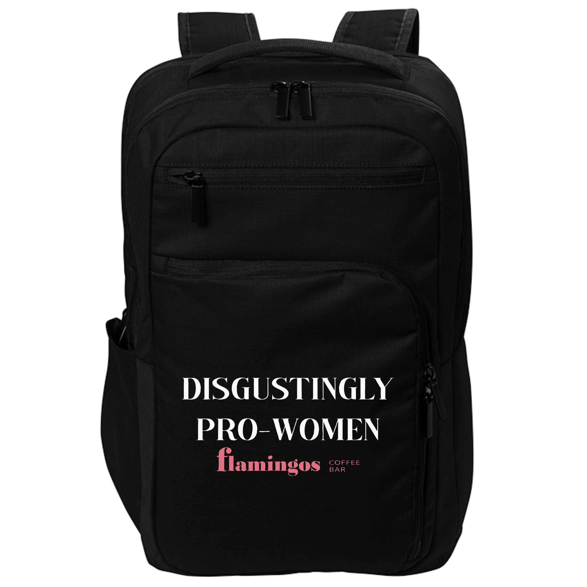 Disgustingly Pro Women Impact Tech Backpack