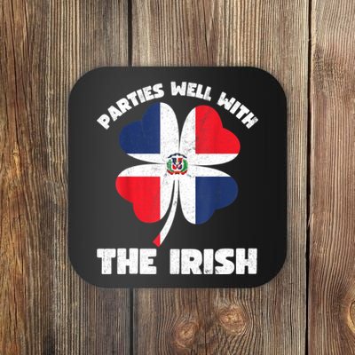 Dominican Parties Well The Irish, Dominican St Patricks Day Coaster