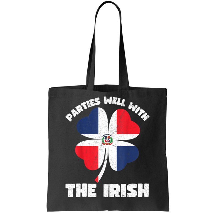 Dominican Parties Well The Irish, Dominican St Patricks Day Tote Bag