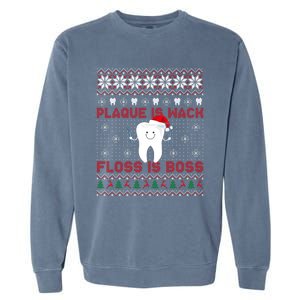 Dentist Plaque Wack Floss Is Boss Ugly Christmas Gift Garment-Dyed Sweatshirt