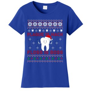 Dentist Plaque Wack Floss Is Boss Ugly Christmas Gift Women's T-Shirt