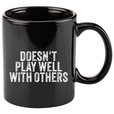 DoesnT Play Well With Others Funny Vintage Retro 11oz C Handle Ceramic Mug