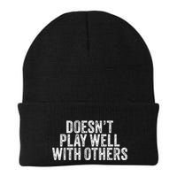 DoesnT Play Well With Others Funny Vintage Retro Beanie