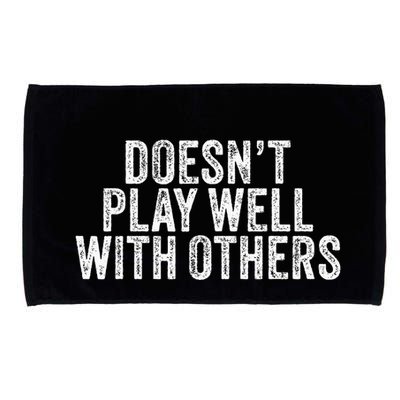 DoesnT Play Well With Others Funny Vintage Retro Microfiber Hand Towel