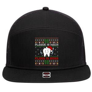 Dentist Plaque Wack Floss Is Boss Ugly Dentist Christmas Funny Gift 7 Panel Mesh Trucker Snapback Hat