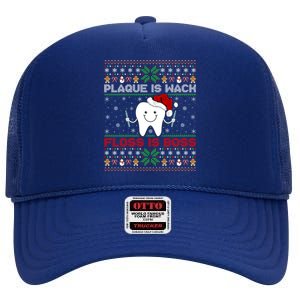 Dentist Plaque Wack Floss Is Boss Ugly Dentist Christmas Funny Gift High Crown Mesh Back Trucker Hat