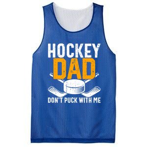 Dont Puck With Me Funny Ice Hockey Dad Novelty Hockey Dad Mesh Reversible Basketball Jersey Tank