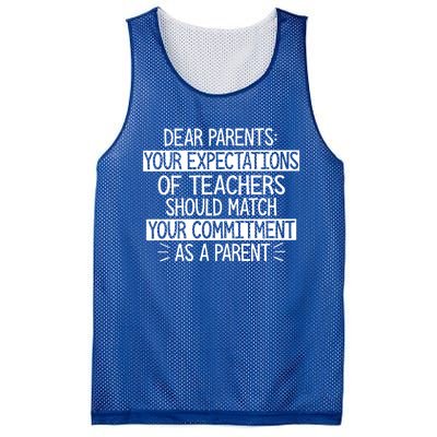 Dear Parents Your Expectations Of Teachers Should Gift Mesh Reversible Basketball Jersey Tank