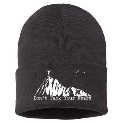 Don't Pack Your Fears Ultralight Hiking Backpacking Hiker Sustainable Knit Beanie