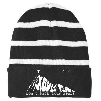 Don't Pack Your Fears Ultralight Hiking Backpacking Hiker Striped Beanie with Solid Band