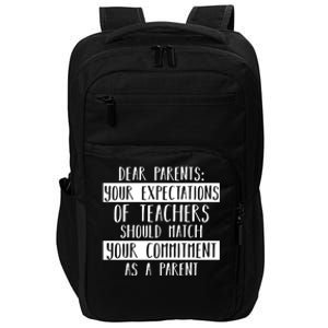 Dear Parent Your Expectations Teacher Gift Back To School Gift Impact Tech Backpack