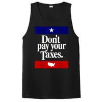 Dont Pay Your Taxes Pay PosiCharge Competitor Tank