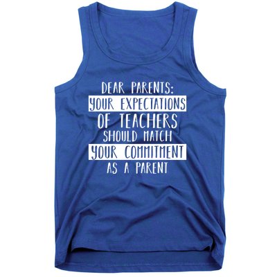 Dear Parent Your Expectations Teacher Gift Back To School Gift Tank Top