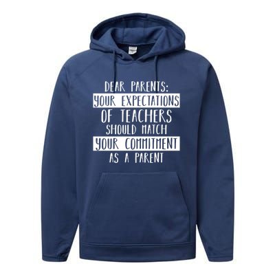 Dear Parent Your Expectations Teacher Gift Back To School Gift Performance Fleece Hoodie