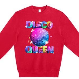 Disco Queen 70s Themed Dancing Seventies Ball Costume Premium Crewneck Sweatshirt