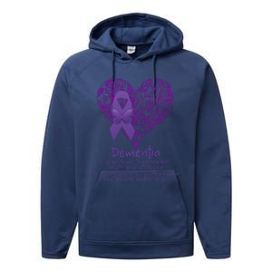 Dementia Quote AlzheimerS Support Performance Fleece Hoodie