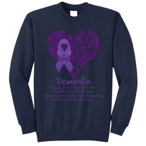 Dementia Quote AlzheimerS Support Tall Sweatshirt