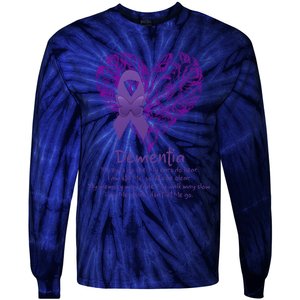 Dementia Quote AlzheimerS Support Tie-Dye Long Sleeve Shirt