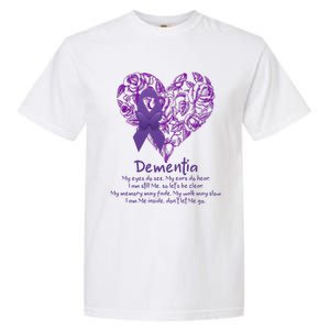 Dementia Quote AlzheimerS Support Garment-Dyed Heavyweight T-Shirt