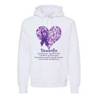 Dementia Quote AlzheimerS Support Premium Hoodie