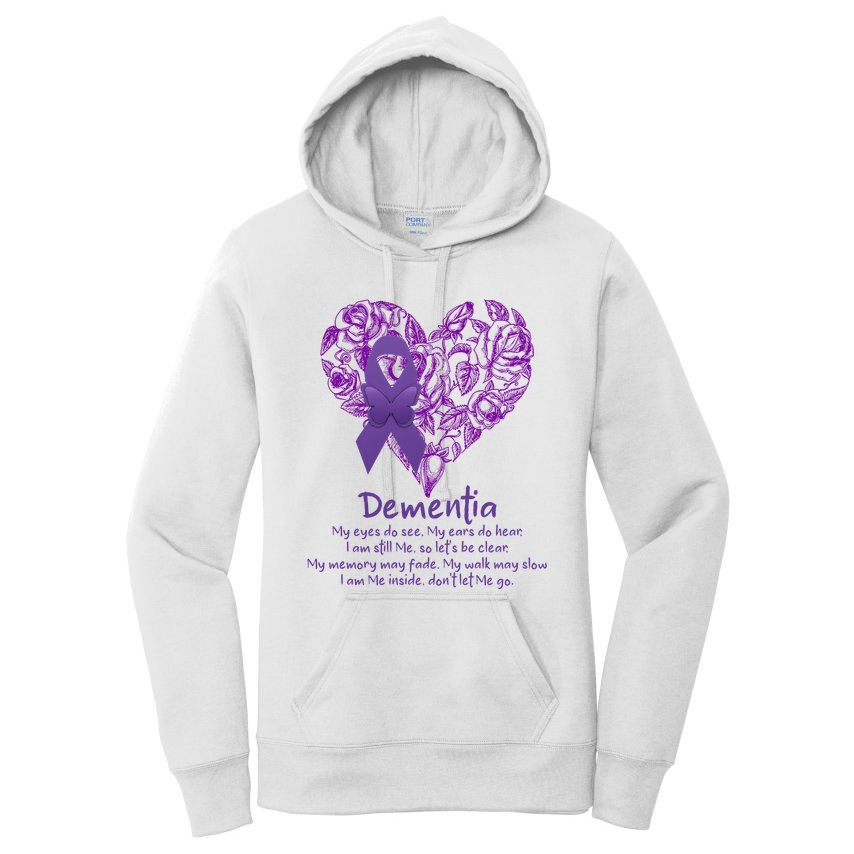 Dementia Quote AlzheimerS Support Women's Pullover Hoodie