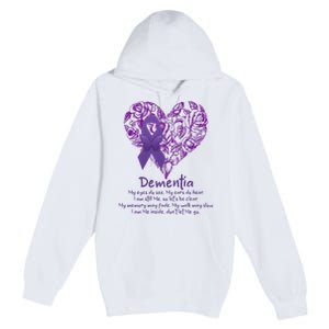 Dementia Quote AlzheimerS Support Premium Pullover Hoodie