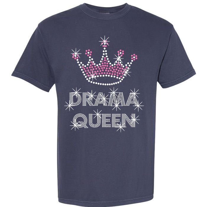 Drama Queen Acting Actress Film Student Garment-Dyed Heavyweight T-Shirt