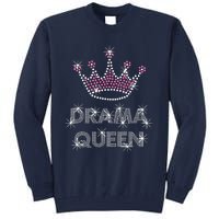 Drama Queen Acting Actress Film Student Tall Sweatshirt