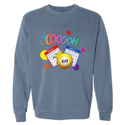 Drag Queen Bingo Funny Oooooh 69 Bingo Fan Lgbt Bingo Ball Garment-Dyed Sweatshirt