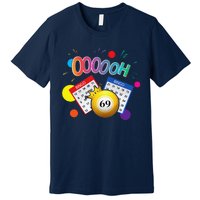 Drag Queen Bingo Funny Oooooh 69 Bingo Fan Lgbt Bingo Ball Premium T-Shirt