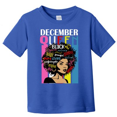 December Queen Birthday Traits Black Afro Hair Cool Gift Toddler T-Shirt