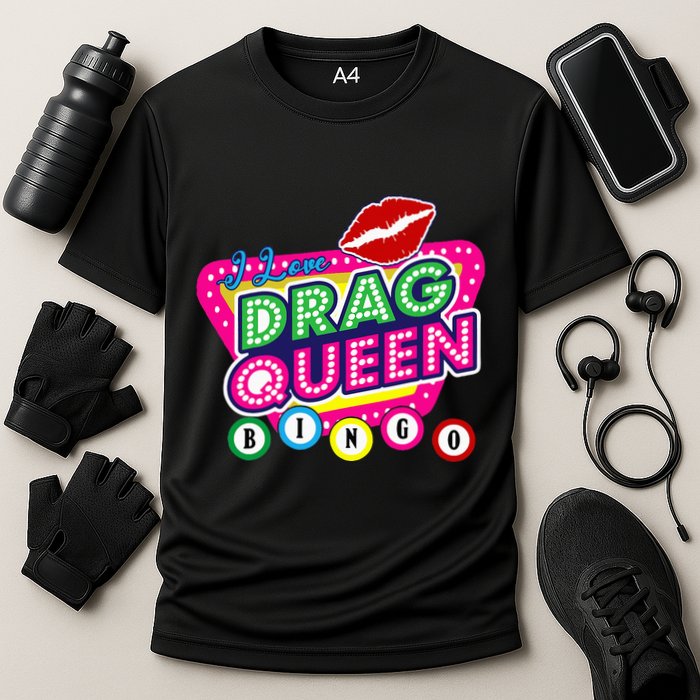 Drag Queen Bingo Funny I Love Drag Queen Bingo Fan Lgbt Cooling Performance Crew T-Shirt