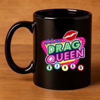 Drag Queen Bingo Funny I Love Drag Queen Bingo Fan Lgbt 11oz C Handle Ceramic Mug