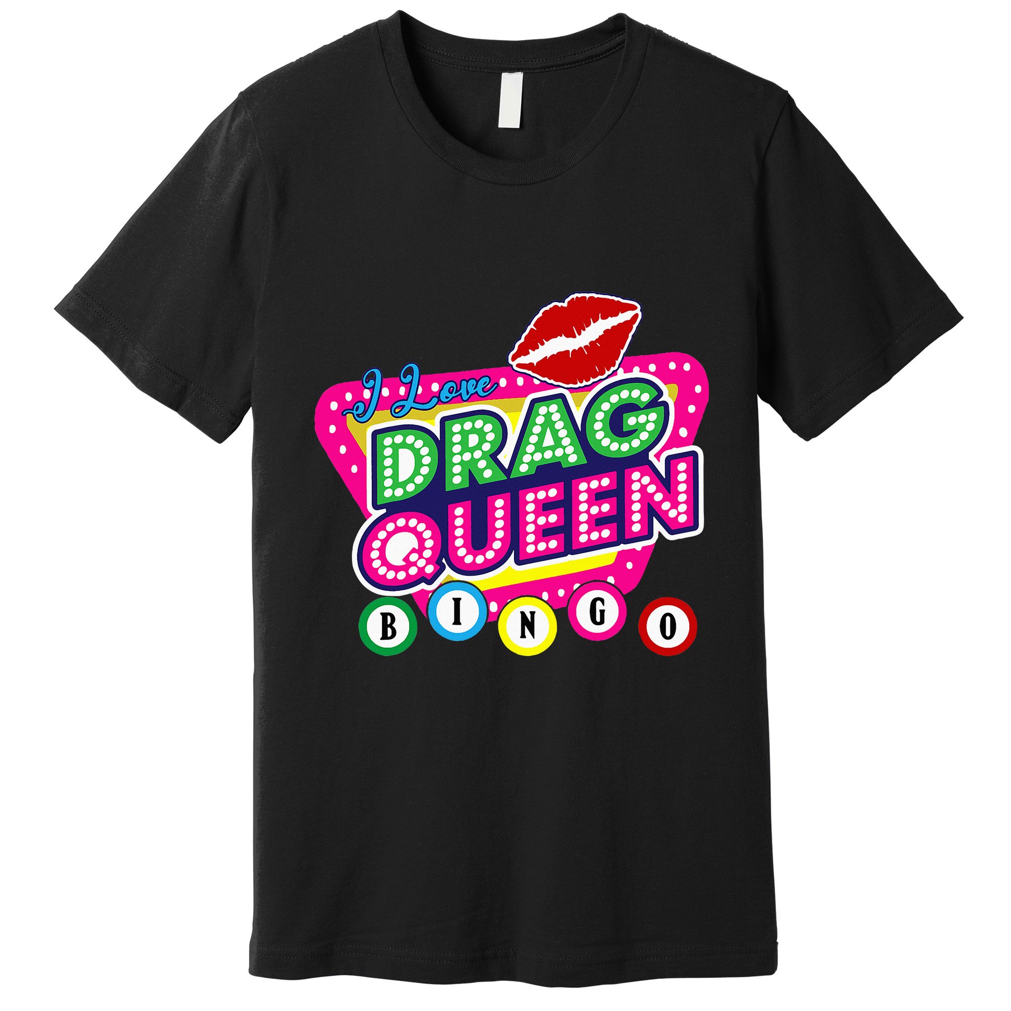 Drag Queen Bingo Funny I Love Drag Queen Bingo Fan Lgbt Premium T-Shirt