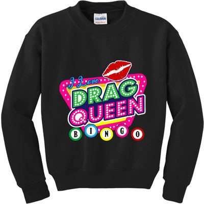 Drag Queen Bingo Funny I Love Drag Queen Bingo Fan Lgbt Kids Sweatshirt