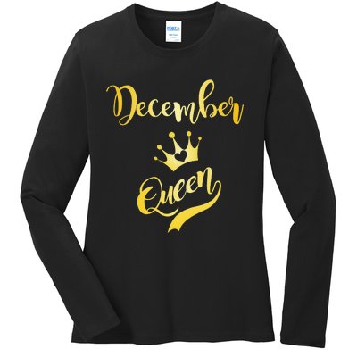 December Queen Birthday Birth Month Beautiful Queen Ladies Long Sleeve Shirt