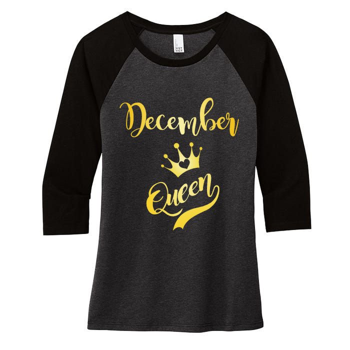 December Queen Birthday Birth Month Beautiful Queen Women's Tri-Blend 3/4-Sleeve Raglan Shirt