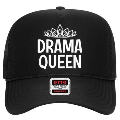 Drama Queen Crown Funny Jokes Sarcastic Sayings High Crown Mesh Back Trucker Hat